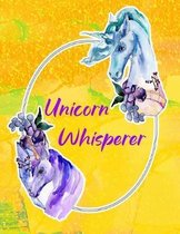 Unicorn Whisperer