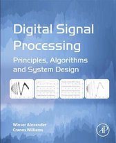 Digital Signal Processing: Principles, Algorithms and System Design