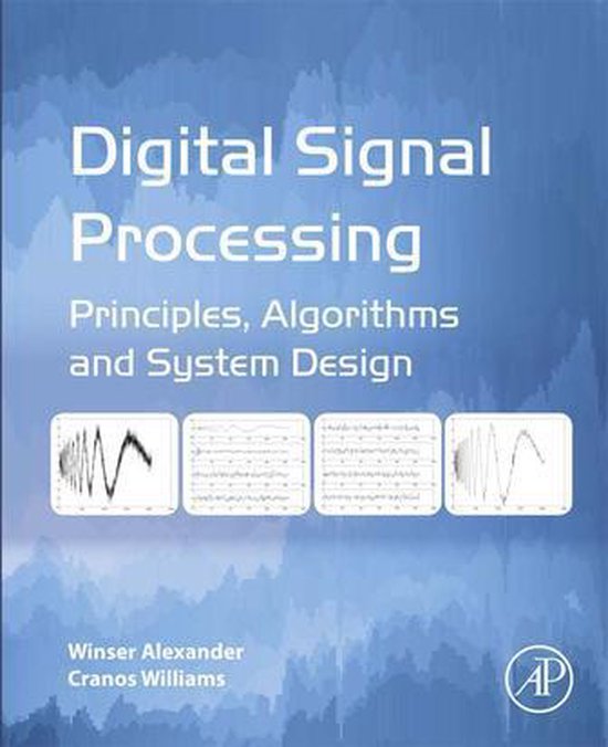 Digital Signal Processing Principles, Algorithms and System Design