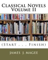 Classical Novels Vol. II