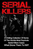 Serial Killers