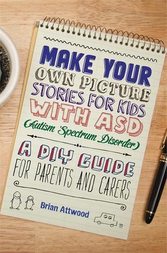 Make Your Own Picture Stories for Kids with ASD (Autism Spec ... - cover