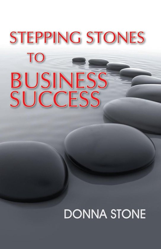 Stepping Stones to Business Success (ebook), Donna Stone