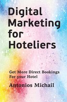 Digital Marketing for Hoteliers