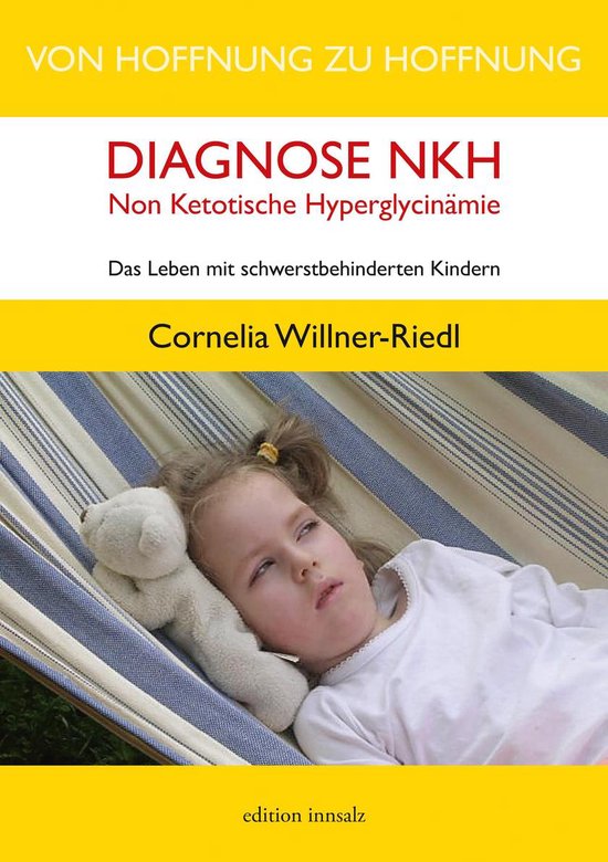 Bol Com Von Hoffnung Zu Hoffnung Diagnose Nkh Non Ketotische Hyperglycinamie Ebook