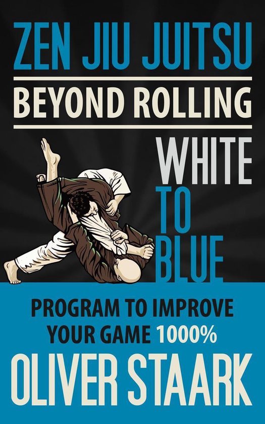 Zen Jiu Jitsu - White to Blue - cover