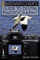 Birdwatcher's Guide to Digital Photography