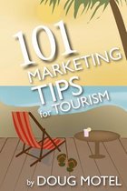 101 Marketing Tips for Tourism