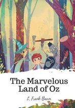 The Marvelous Land of Oz