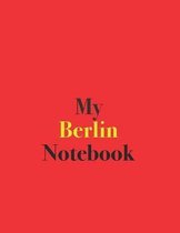 My Berlin Notebook