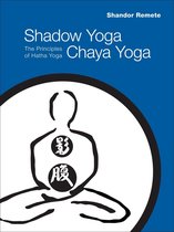 Shadow Yoga Chaya Yoga