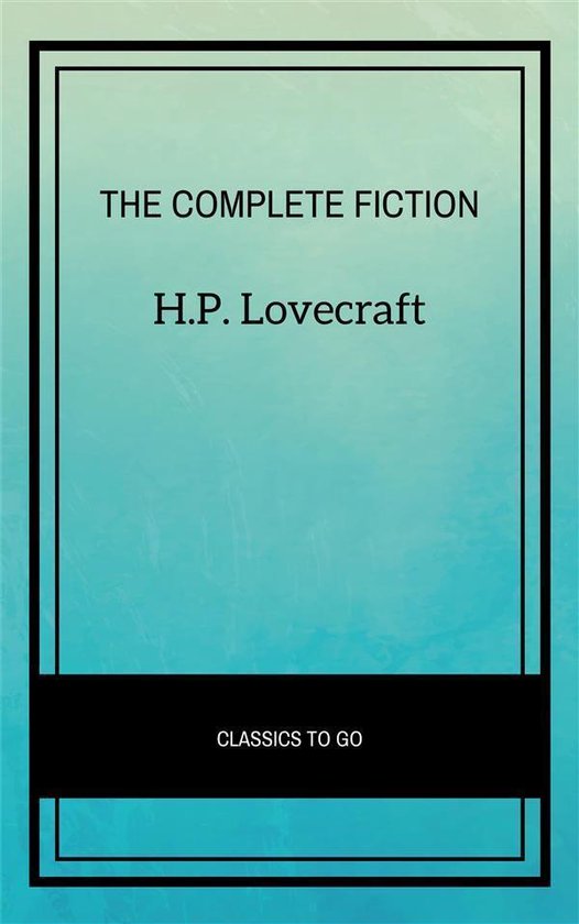 The Complete Fiction - cover