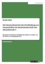 Die Literaturkartei bei der Erschließung von Ganzschriften im Deutschunterricht der Sekundarstufe I