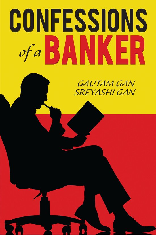 Confessions of a Banker