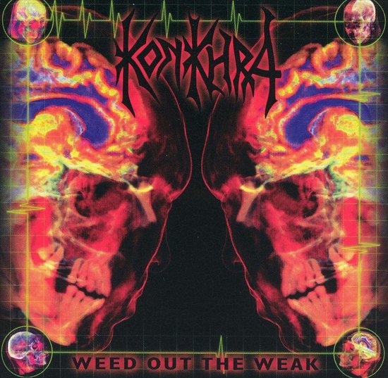 Weed Out The Weak, Konkhra CD (album) Muziek
