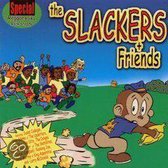 Slackers & Friends