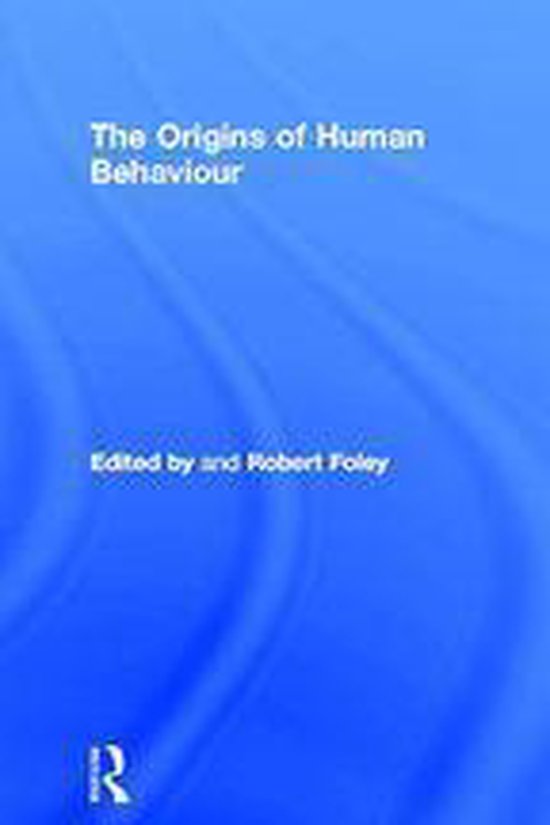 The Origins of Human Behaviour - cover