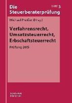 Verfahrensrecht, Umsatzsteuerrecht, Erbschaftsteuerrecht