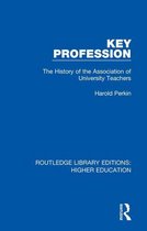 Routledge Library Editions: Higher Education - Key Profession