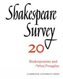Shakespeare SurveySeries Number 20- Shakespeare Survey