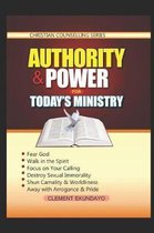 Authority and Power For Today's Ministry