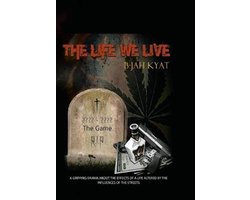 The Life We Live