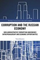 Routledge Transnational Crime and Corruption - Corruption and the Russian Economy
