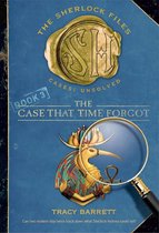 Sherlock Files 3 - The Case That Time Forgot