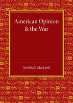 American Opinion & The War