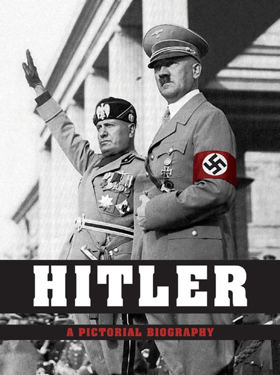 Hitler - A Pictorial Biography - cover