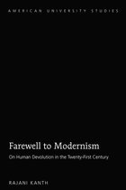 American University Studies 225 - Farewell to Modernism