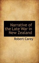 Narrative of the Late War in New Zealand