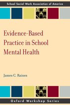 SSWAA Workshop Series - Evidence Based Practice in School Mental Health