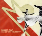 Dance With Somebody