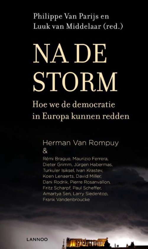 Na de storm - Luuk van Middelaar | Northernlights300.org