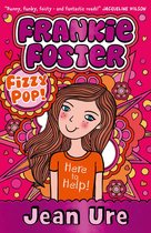 Frankie Foster 1 - Fizzypop (Frankie Foster, Book 1)