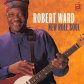 Robert Ward - New Role Soul (CD)