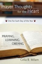 Prayer Thoughts for the Heart: A Guide for