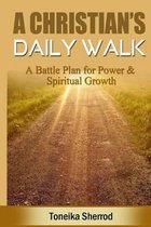 A Christian's Daily Walk