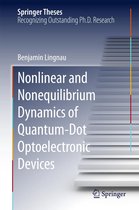 Springer Theses - Nonlinear and Nonequilibrium Dynamics of Quantum-Dot Optoelectronic Devices