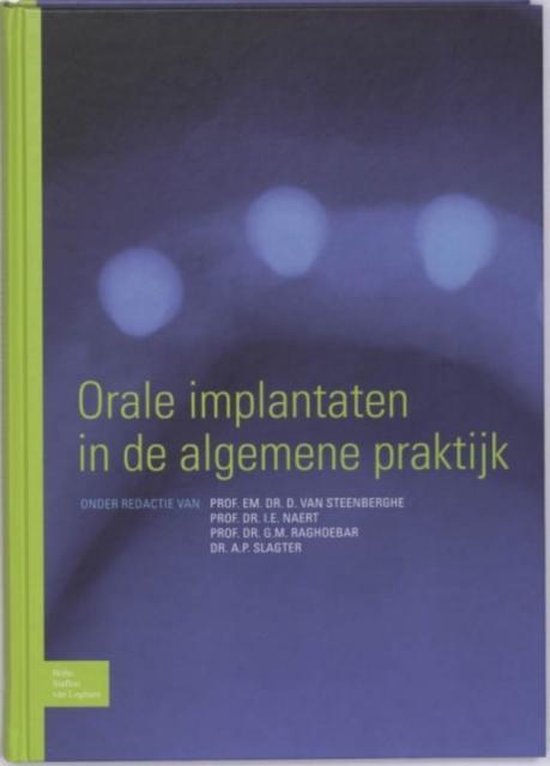 Orale implantaten in de algemene praktijk - D Van Steenberghe | Tiliboo-afrobeat.com