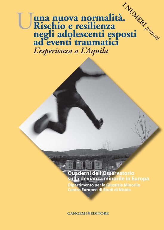 Una nuova normalità. Rischio e resilienza negli adolescenti ... - cover