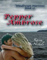 WindSwept Narrows: #17 Pepper Ambrose