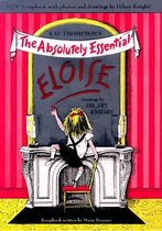Kay Thompson's the Absolutely Essential  Eloise