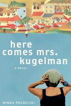 Here Comes Mrs. Kugelman