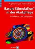 Basale Stimulation® in der Akutpflege
