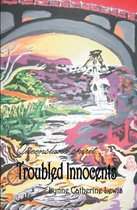 Troubled Innocents