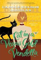 Midnight Louie Mysteries 23 - Cat in a Vegas Gold Vendetta