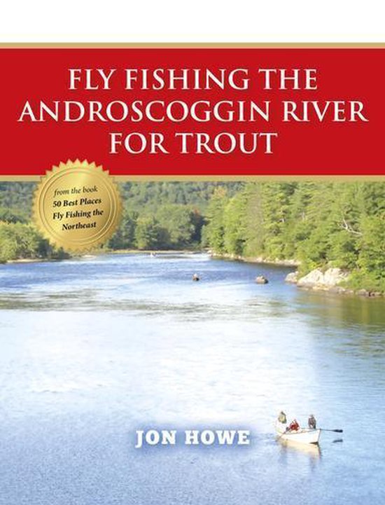 Fly Fishing the Androscoggin River for Trout - cover