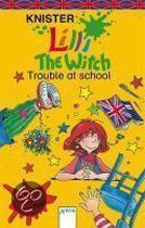 Lilli the Witch. Trouble at school